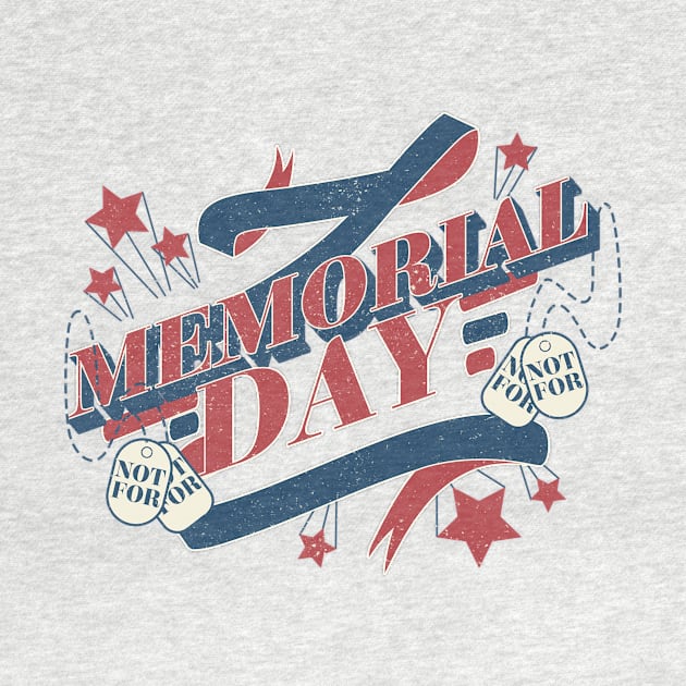 MEMORIAL DAY REMEMBER AND HONOR by KOTB